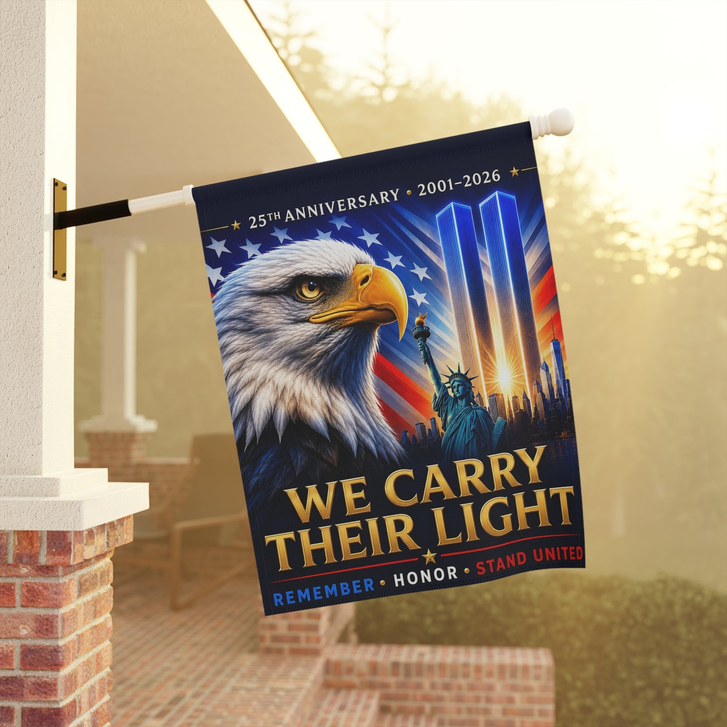 9/11 Memorial Flag — We Carry Their Light, 25th Anniversary 2001–2026 Patriot Day Tribute | Garden & House Sizes