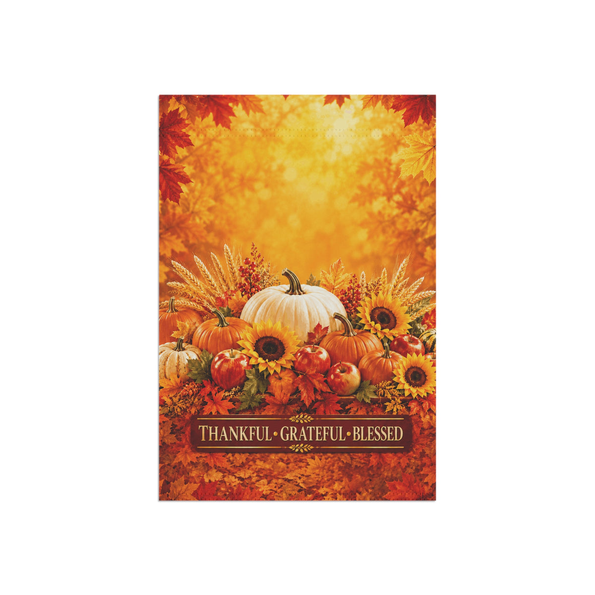Thanksgiving Flag — Thankful Grateful Blessed, Fall Harvest Pumpkin & Sunflower Decor | Garden & House Sizes