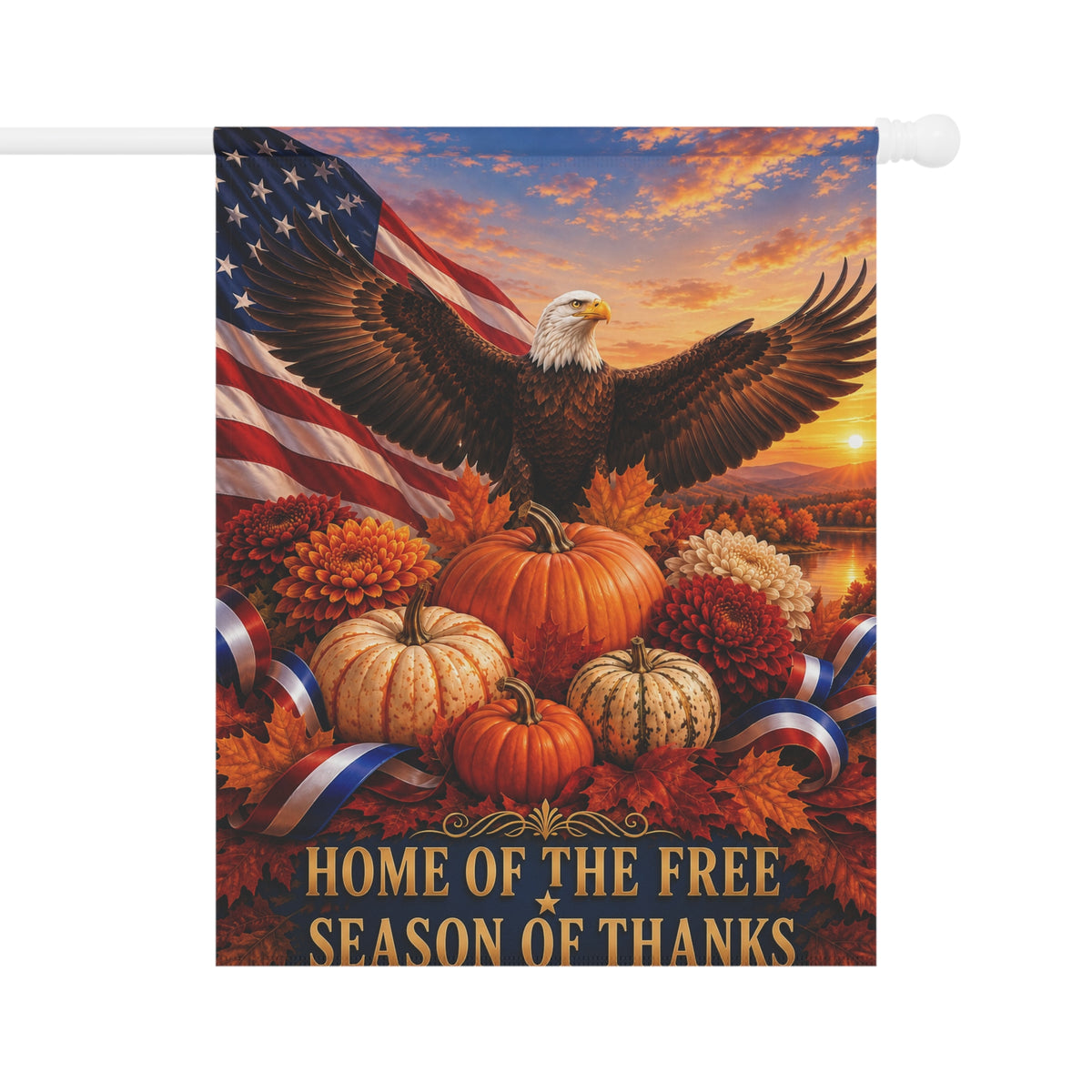 Thanksgiving Flag — Home of the Free Season of Thanks, Patriotic Eagle & Harvest Decor | Garden & House Sizes