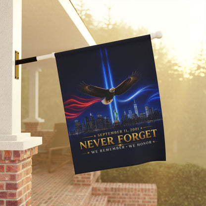 9/11 Memorial Flag — Never Forget, We Remember We Honor Patriot Day Tribute | Garden & House Sizes