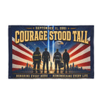Courage Stood Tall — 3x5 Ft