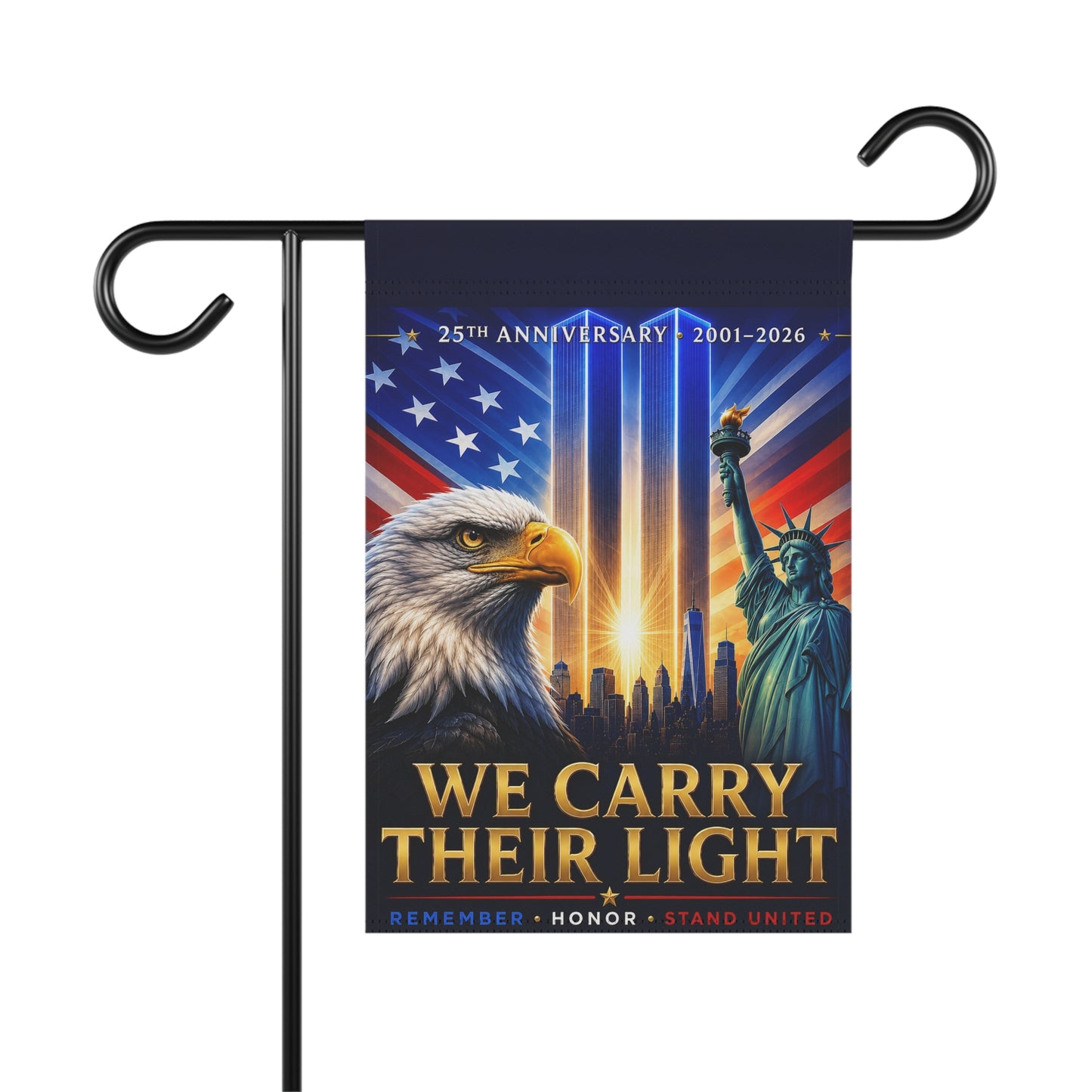 9/11 Memorial Flag — We Carry Their Light, 25th Anniversary 2001–2026 Patriot Day Tribute | Garden & House Sizes