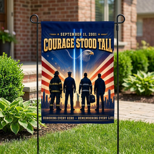 Courage Stood Tall — Garden & House
