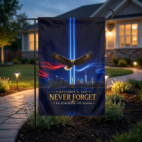 9/11 Memorial Flag — Never Forget, We Remember We Honor Patriot Day Tribute | Garden & House Sizes