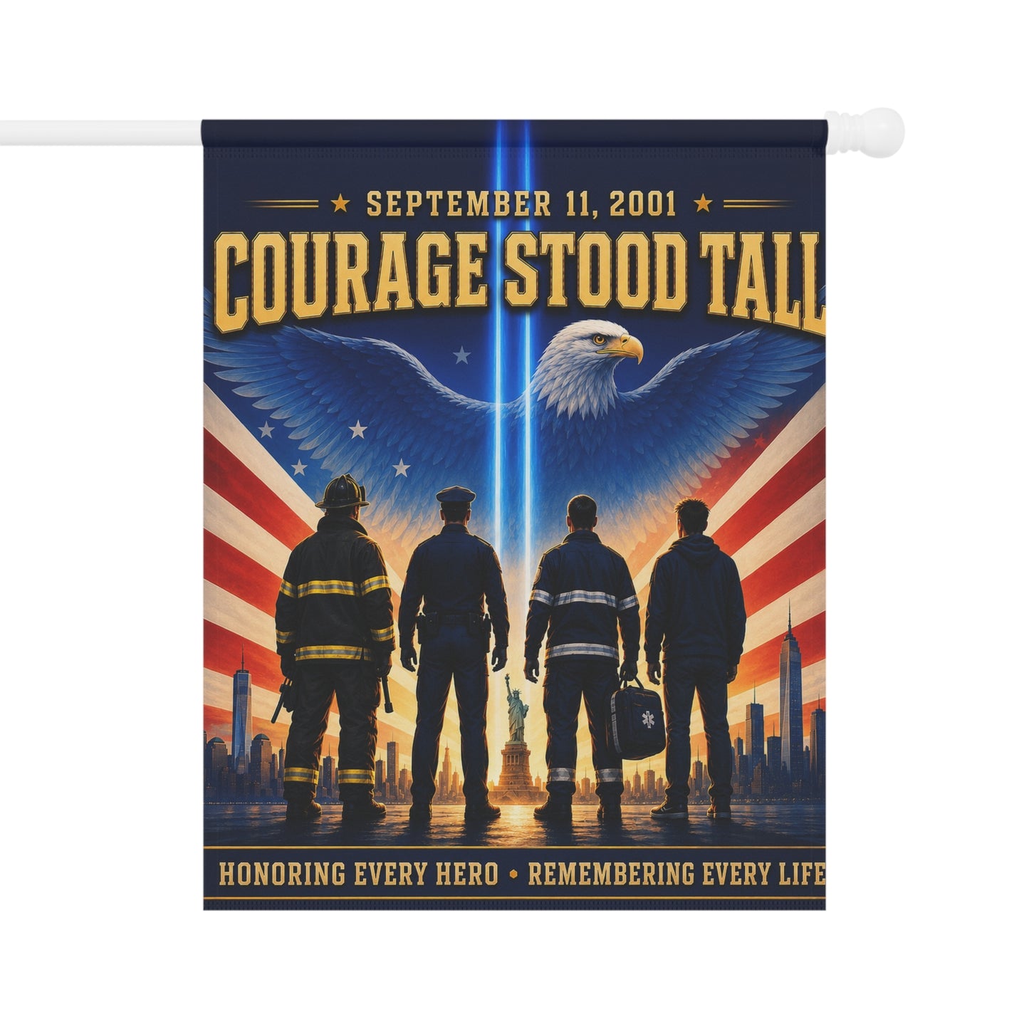 9/11 Memorial Flag — Courage Stood Tall, First Responder Tribute | Garden & House Sizes
