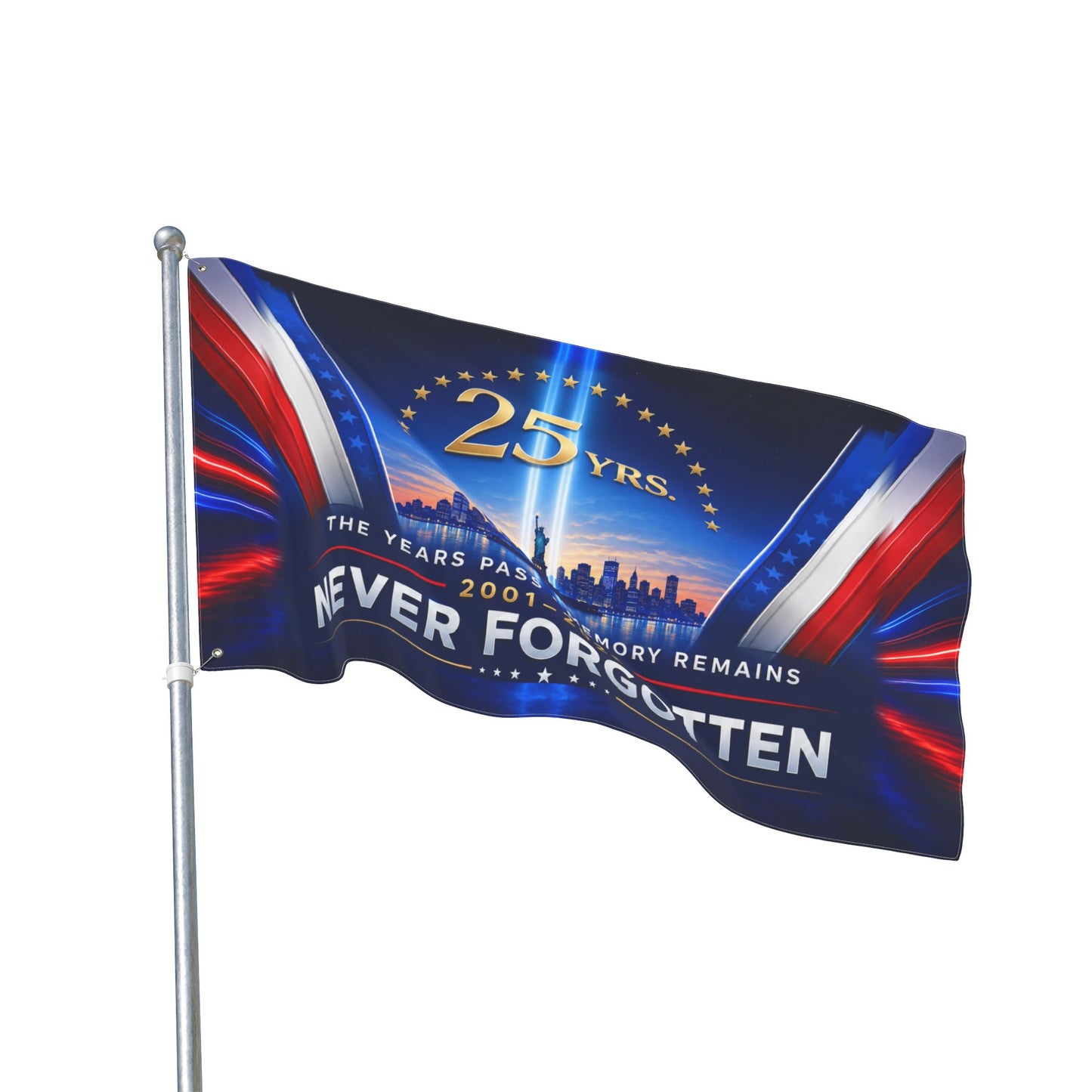 9/11 Memorial Flag 3x5 Ft — The Years Pass Memory Remains, 25 Yrs 2001–2026 Never Forgotten | Double-Sided Grommet Pole Flag