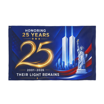 9/11 Memorial Pole Flag — Their Light Remains, 25th Anniversary 2001–2026, Double-Sided 36″ × 60″ Patriot Day Tribute