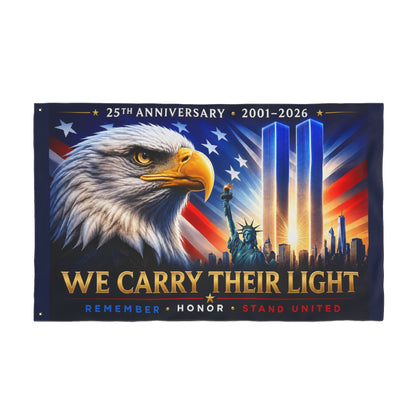 9/11 Memorial We Carry Their Light Double-Sided  36 x 60 Patriotic Flag | 25th Anniversary 2001–2026