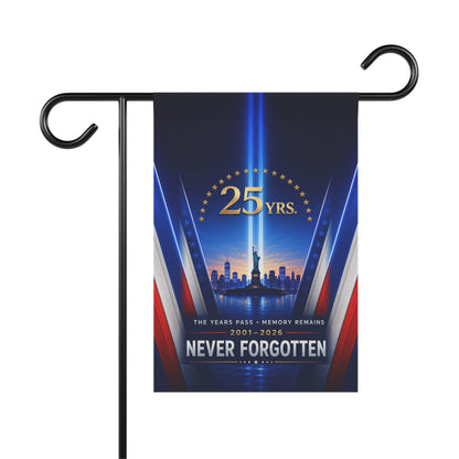 9/11 Memorial Flag — The Years Pass Memory Remains, 25 Yrs 2001–2026 Patriot Day Tribute | Garden & House Sizes
