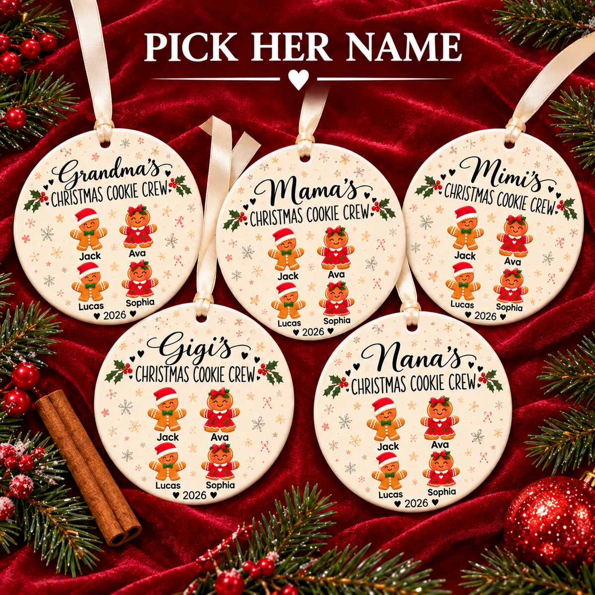 Pick her name: Grandma's, Mama's, Mimi's, Gigi's or Nana's Christmas Cookie Crew ornament
