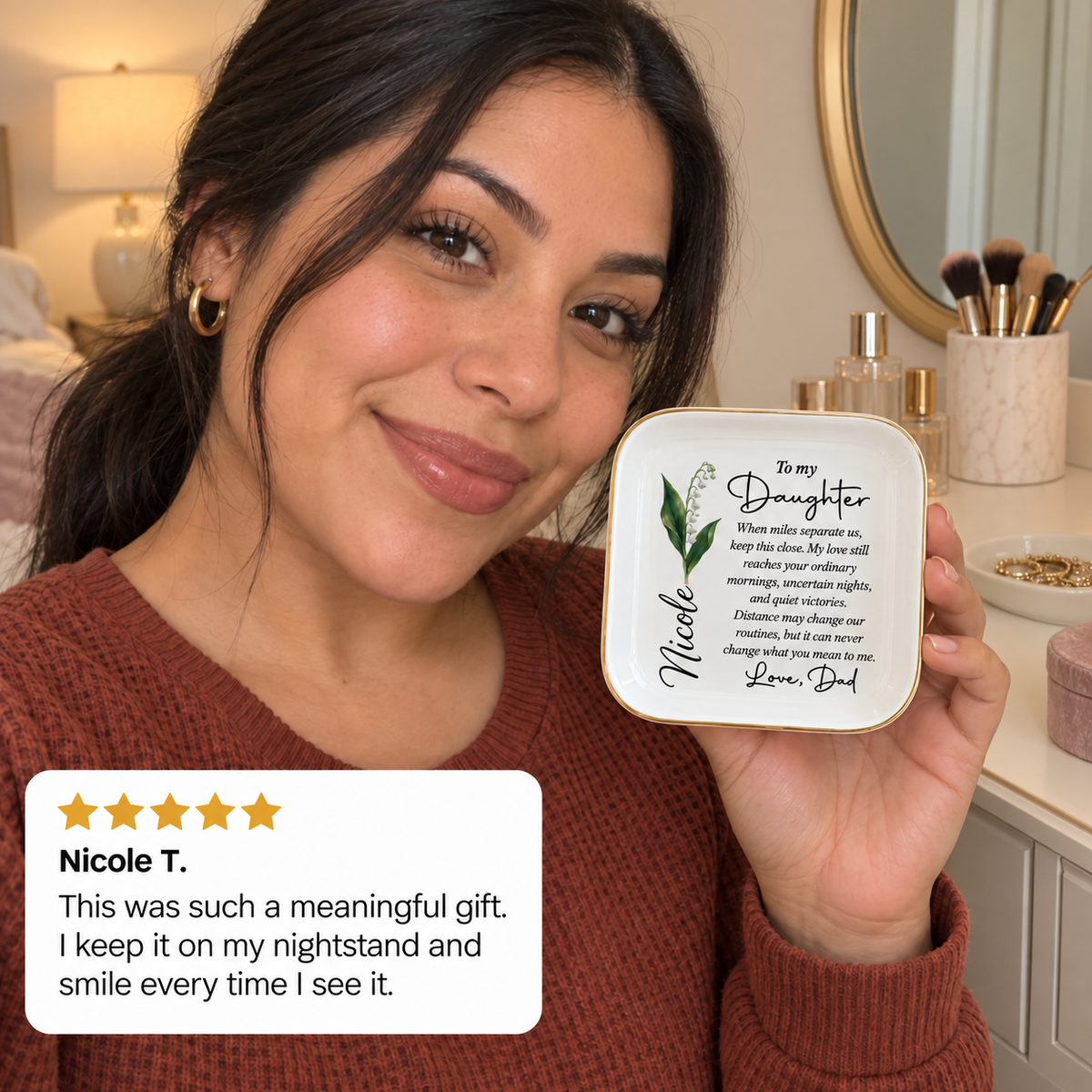 Daughter smiling with personalized long distance jewelry dish gift from Dad, 5-star customer review