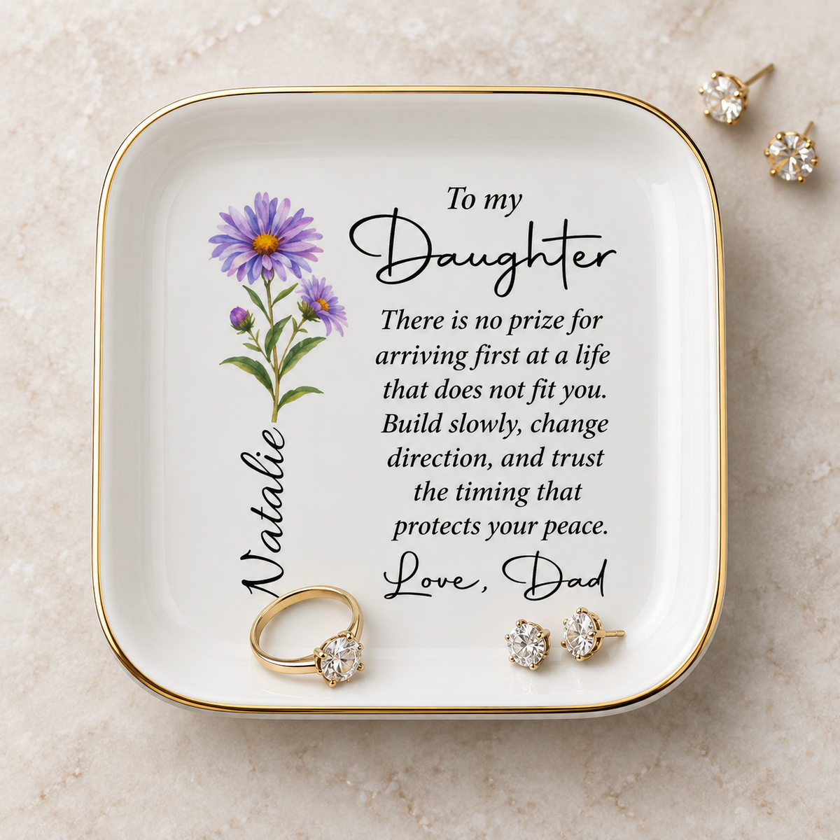 To My Daughter personalized birth flower jewelry dish with name Natalie and aster, holding ring and earrings, gift from Dad
